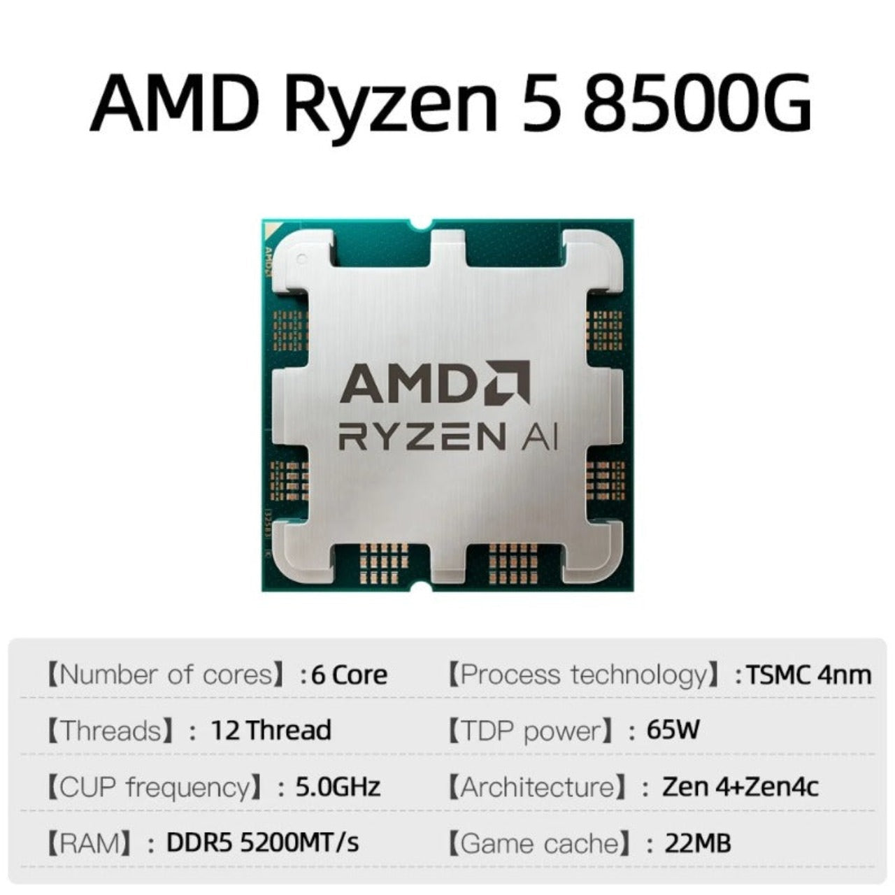 AMD RYZEN™ 5 8500G 100% Brand New CPU Gaming Processor 6-Core 12-Thread 5GHz 4NM 22MB Socket AM5 AMD Ryzen AI Available  AMD   